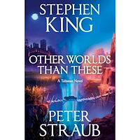 Stephen King Other Worlds Than These (inbunden, eng)