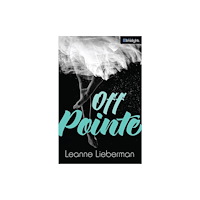 Orca Book Publishers Off Pointe (häftad, eng)