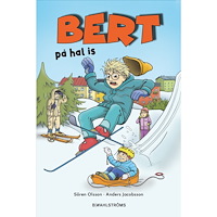 Sören Olsson Bert på hal is (inbunden)