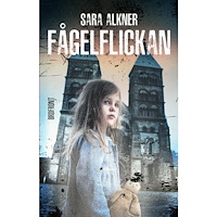 Sara Alkner Fågelflickan (bok, danskt band)