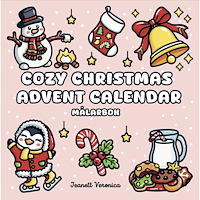 Jeanett Veronica Cozy Christmas Advent Calendar – miniformat : Målarbok (häftad)