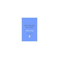 Katie Jung You're The One That I Haunt (pocket, eng)