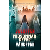 Susanne Schemper Juloffer / Midsommaroffer / Våroffer (häftad)