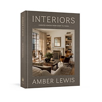 Amber Lewis Interiors: A Home Renovation and Interior Design Book: Curated Spaces from Start to Finish (inbunden, eng)