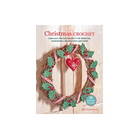 Ryland, Peters & Small Ltd Christmas Crochet: 35 patterns to make (häftad, eng)