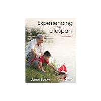 Macmillan Learning Experiencing the Lifespan (International Edition) (häftad, eng)