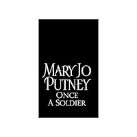 Mary Jo Putney Once a soldier (häftad, eng)