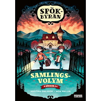 Kristina Ohlsson Spökbyrån samlingsvolym (inbunden)