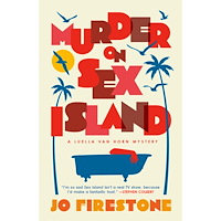 Jo Firestone Murder on Sex Island: A Luella van Horn Mystery (häftad, eng)