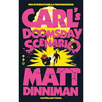 Matt Dinniman Carl's Doomsday Scenario (svensk utgåva) (inbunden)