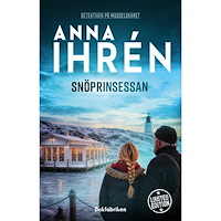 Anna Ihrén Snöprinsessan (inbunden)