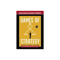 WW Norton & Co Games of Strategy, International Student Edition, Sixth Edition (häftad, eng)