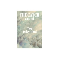 WW Norton & Co The Catch – A Novel (inbunden, eng)