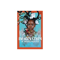 WW Norton & Co Imagination – A Manifesto (häftad, eng)