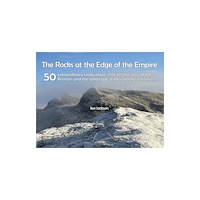 Northern Heritage Services Rocks at the Edge of the Empire (häftad, eng)
