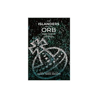 Acair The Islanders and The Orb (häftad, eng)