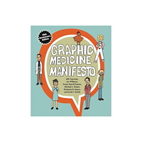Pennsylvania State University Press Graphic Medicine Manifesto – Tenth–Anniversary Edition (häftad, eng)