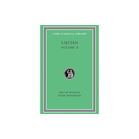 Harvard university press Lucian, Volume II – The Downward Journey. Zeus Refuted. The Tragic Zeus. The Rooster. Prometheus. Icaromenippus. Timon....