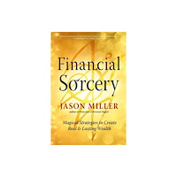 Red Wheel/Weiser Financial Sorcery (häftad, eng)