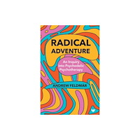 Karnac Books Radical Adventure (häftad, eng)