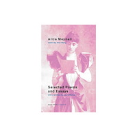 Carcanet Press Ltd Selected Poems and Essays (häftad, eng)