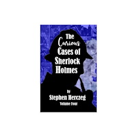 MX Publishing The Curious Cases of Sherlock Holmes - Volume Four (häftad, eng)