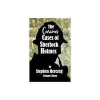 MX Publishing The Curious Cases of Sherlock Holmes - Volume Three (häftad, eng)