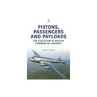 Key Publishing Ltd Piston, Passengers and Payload (häftad, eng)