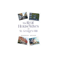 Pegasus Elliot Mackenzie Publishers The Real Housewives of St George's Hill (häftad, eng)