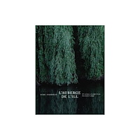 Grub Street Publishing L'Auberge de l'Ill (inbunden, eng)