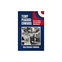 Grub Street Publishing Teddy Peacock-Edwards (inbunden, eng)