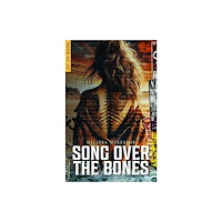 Headpress Song Over the Bones (häftad, eng)