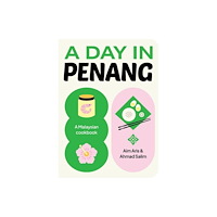 Smith Street Books A Day in Penang (inbunden, eng)
