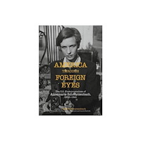 Springer International Publishing AG America Through Foreign Eyes (häftad, eng)