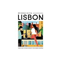 Mo Media, Netherlands Why Should I Go To Lisbon (inbunden, eng)