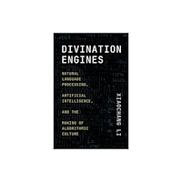 The university of chicago press Divination Engines (inbunden, eng)