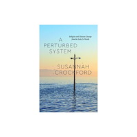The university of chicago press A Perturbed System (häftad, eng)