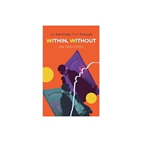 Seagull Books London Ltd Within, Without (häftad, eng)