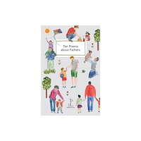 Candlestick Press Ten Poems about Fathers (häftad, eng)