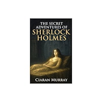 MX Publishing The Secret Adventures of Sherlock Holmes (häftad, eng)