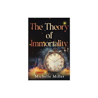 Pegasus Elliot Mackenzie Publishers The Theory of Immortality (häftad, eng)