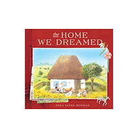Harpercollins publishers inc The Home We Dreamed (inbunden, eng)