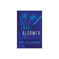 Inanna Publications and Education Inc. Late Bloomer (häftad, eng)