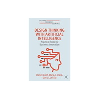 Springer Nature Switzerland AG Design Thinking with Artificial Intelligence (häftad, eng)