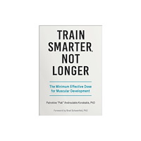 Human Kinetics Publishers Train Smarter, not Longer (häftad, eng)