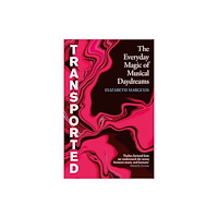 Oneworld Publications Transported (inbunden, eng)