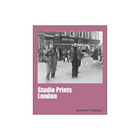 Paul Holberton Publishing Ltd Studio Prints, London (häftad, eng)