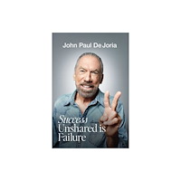 Post Hill Press Success Unshared is Failure (inbunden, eng)