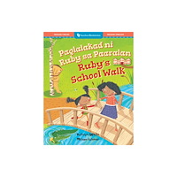 Barefoot Books, Incorporated Ruby’s School Walk (Bilingual Tagalog & English) (häftad, tgl)