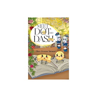 Pegasus Elliot Mackenzie Publishers Meet Dot and Dash (häftad, eng)